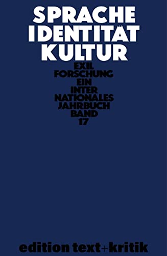 Stock image for Sprache - Identitt - Kultur (Exilforschung, 17) for sale by medimops