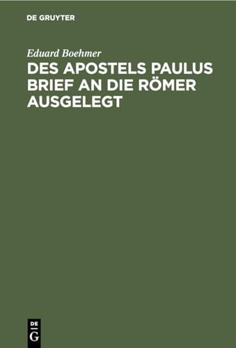 9783112434390: Des Apostels Paulus Brief an Die Rmer Ausgelegt