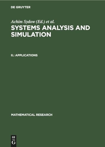 Stock image for Applications: Proceedings of the International Symposium held in Berlin (GDR), August 26?31, 1985 (Mathematical Research, 28, 2) (German Edition) for sale by Lucky's Textbooks