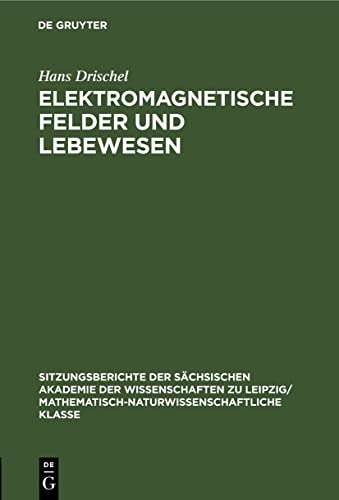 9783112502310: Elektromagnetische Felder und Lebewesen