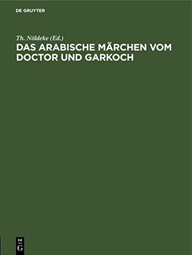 9783112505359: Das arabische Mrchen vom Doctor und Garkoch