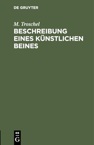 Stock image for Beschreibung eines künstlichen Beines for sale by Ria Christie Collections