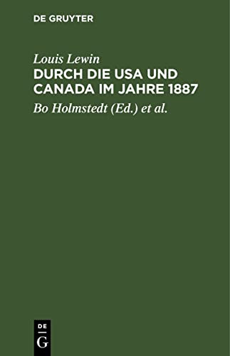 9783112541555: Durch die USA und Canada im Jahre 1887: Ein Tagebuch