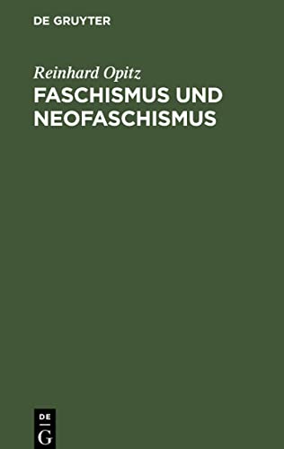 Faschismus und Neofaschismus (German Edition) [Hardcover ] - Opitz, Reinhard