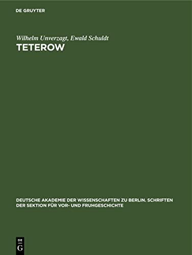 Stock image for Teterow: Ein slawischer Burgwall in Mecklenburg (Deutsche Akademie der Wissenschaften zu Berlin. Schriften der Sektion fr Vor- und Fruhgeschichte, 13) (German Edition) for sale by Lucky's Textbooks