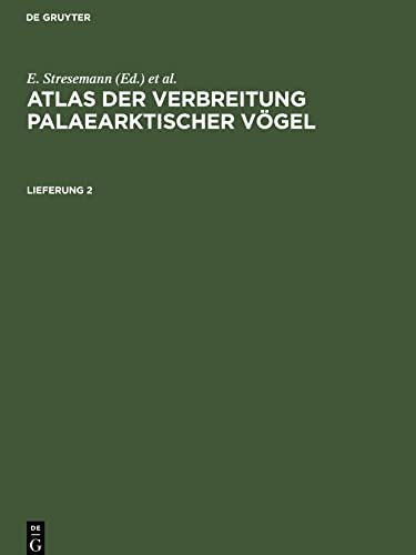 Stock image for Atlas der Verbreitung palaearktischer Vgel. Lieferung 2 (German Edition) for sale by California Books