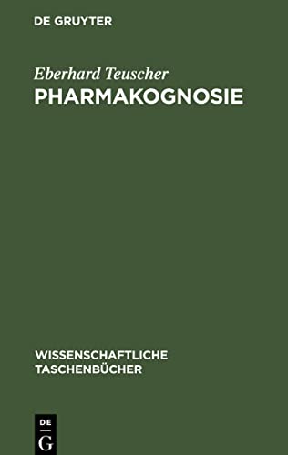 Stock image for Pharmakognosie: Biogene Arzneimittel, Teil 2 (Wissenschaftliche Taschenbcher, 62) (German Edition) for sale by Lucky's Textbooks