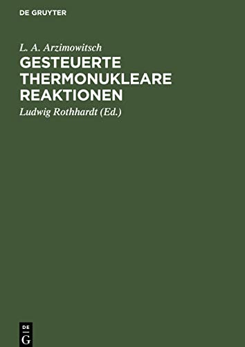 Imagen de archivo de Gesteuerte thermonukleare Reaktionen (German Edition) a la venta por Lucky's Textbooks