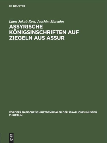 Stock image for Assyrische Knigsinschriften auf Ziegeln aus Assur -Language: german for sale by GreatBookPrices