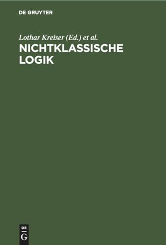 Stock image for Nichtklassische Logik -Language: german for sale by GreatBookPrices