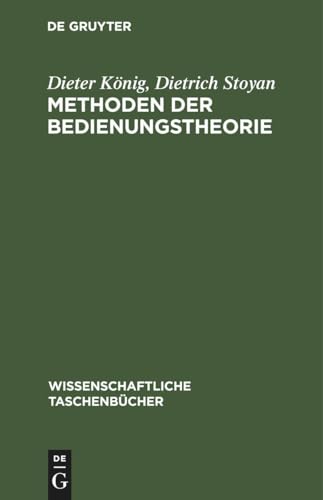 Stock image for Methoden der Bedienungstheorie -Language: german for sale by GreatBookPrices
