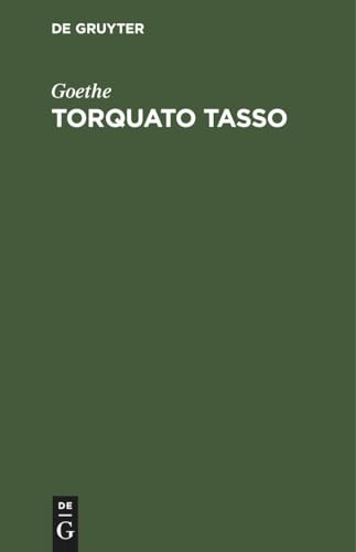 Beispielbild fr Torquato Tasso -Language: german zum Verkauf von GreatBookPrices