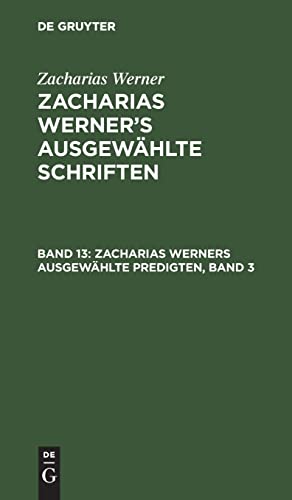 9783112628058: Zacharias Werners ausgewhlte Predigten, Band 3
