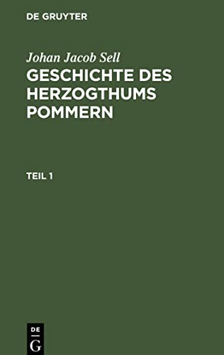 9783112637890: Geschichte des Herzogthums Pommern