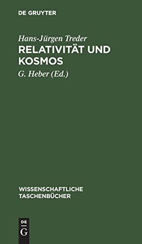 9783112643976: Relatıvitt und Kosmos: Raum und Zeit in Physik, Astronomie und Kosmologie