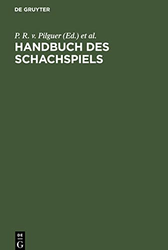 9783112660072: Handbuch des Schachspiels