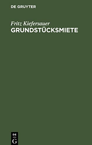 Imagen de archivo de Grundstcksmiete -Language: german a la venta por GreatBookPrices