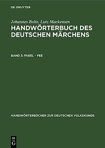Stock image for Fabel ? Fee (Handwrterbcher zur deutschen Volkskunde) (German Edition) for sale by California Books