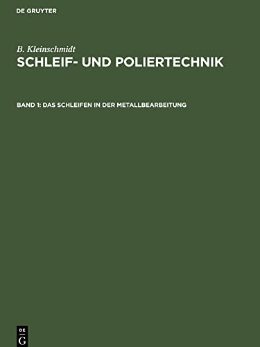 Imagen de archivo de Das Schleifen in der Metallbearbeitung -Language: german a la venta por GreatBookPrices