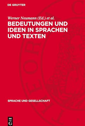 9783112699959: Bedeutungen Und Ideen in Sprachen Und Texten: Werner Bahner Gewidmet: 20 (Sprache Und Gesellschaft)