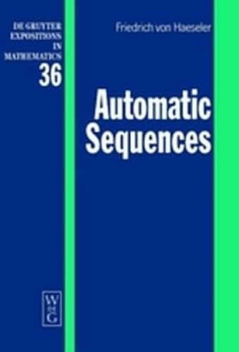 9783119159692: Automatic Sequences: 36 (De Gruyter Expositions in Mathematics)