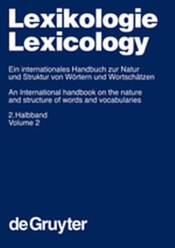 9783119160032: Cruse, D. Alan; Hundsnurscher, Franz; Job, Michael; Lutzeier, Peter Rolf: Lexikologie / Lexicology. 2. Halbband (Handb Cher Zur Sprach- Und Kommunikationswissenschaft / Hand)