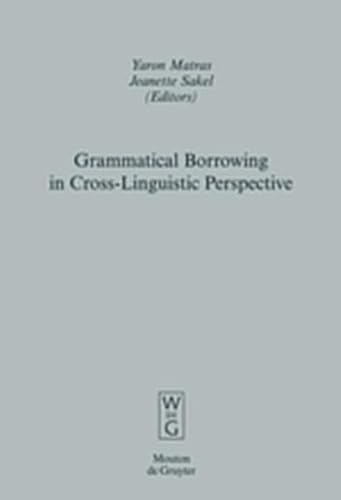 9783119161008: Grammatical Borrowing in Cross-Linguistic Perspective: 38