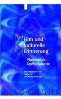 9783119164757: Film Und Kulturelle Erinnerung: Plurimediale Konstellationen (Media and Cultural Memory / Medien Und Kulturelle Erinnerung)