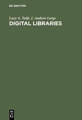 9783119166515: Digital Libraries: Principles and Practice in a Global Environment