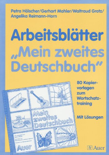 9783120028239: Mein zweites Deutschbuch. Arbeitsbltter: 80 Kopiervorlagen zum Wortschatztraining mit Lsungen