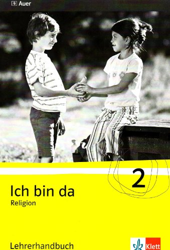 Ich bin da 2: Lehrerband Klasse 2 (Ich bin da. Ausgabe für Berlin, Hamburg, Hessen, Niedersachsen, Nordrhein-Westfalen, Rheinland-Pfalz, Saarland, Sachsen, Sachsen-Anhalt und Thüringen ab 2007) Lehrerband Klasse 2 - Fischer, Friedrich, Wolfgang Gies und Monika Oesterwind