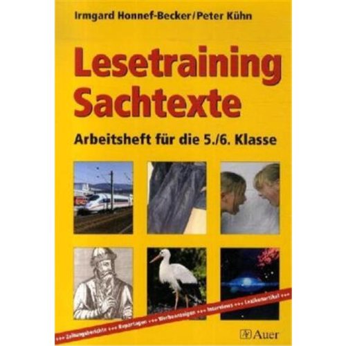 Lesetraining Sachtexte. Arbeitsheft fÃ¼r die 5./6. Klasse (9783120047063) by Peter KÃ¼hn