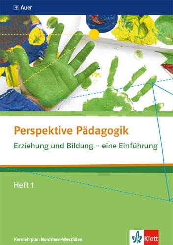 Beispielbild fr Perspektive Pdagogik / Erziehung und Bildung - eine Einfhrung: Oberstufe / Heft 1 zum Verkauf von medimops