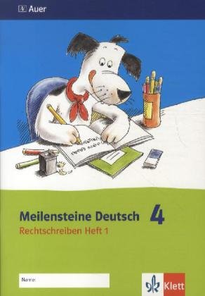 9783120062769: Meilensteine Deutsch - Rechtschreiben / Heft 1 - 4. Klasse