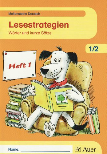 Beispielbild fr Meilensteine Deutsch 1/2. Lesestrategien - Wrter und kurze Stze - Ausgabe ab 2009 Heft 1 Klasse 1/2 zum Verkauf von Buchpark