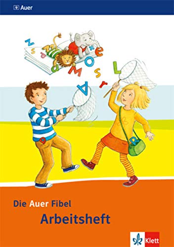 Beispielbild fr Die Auer Fibel / Arbeitsheft 1. Schuljahr: Ausgabe fr Bayern - Neubearbeitung 2014 zum Verkauf von medimops
