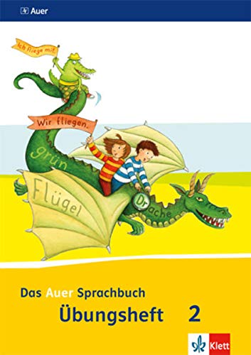 9783120067214: Das Auer Sprachbuch. bungsheft Vereinfachte Ausgangsschrift 2. Schuljahr. Ausgabe fr Bayern - Neubearbeitung 2014