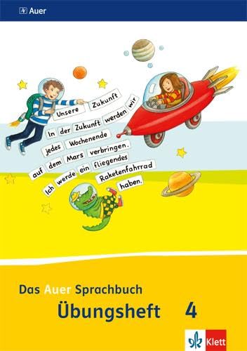 9783120067351: Das Auer Sprachbuch 4. Ausgabe Bayern. bungsheft Vereinfachte Ausgangsschrift Klasse 4: bungsheft Vereinfachte Ausgangsschrift Klasse 4