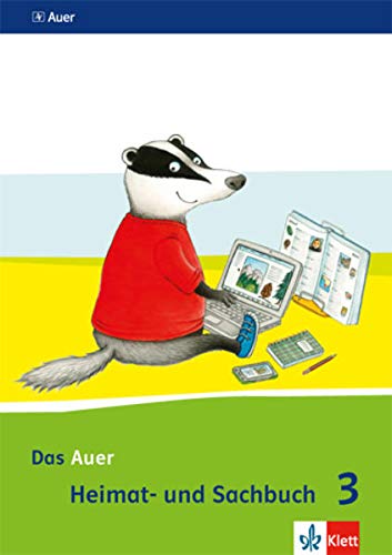 Beispielbild fr Das Auer Heimat- und Sachbuch / Schlerbuch 3. Schuljahr: Ausgabe fr Bayern - Neubearbeitung 2014 zum Verkauf von medimops