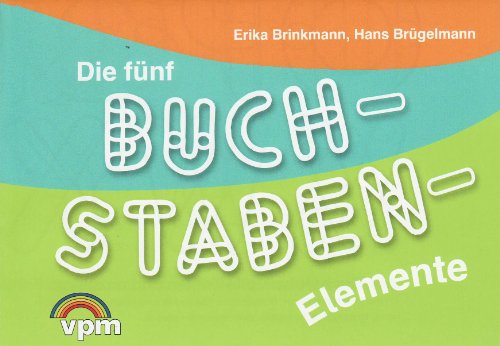 9783120105381: Die fnf Buchstabenelemente