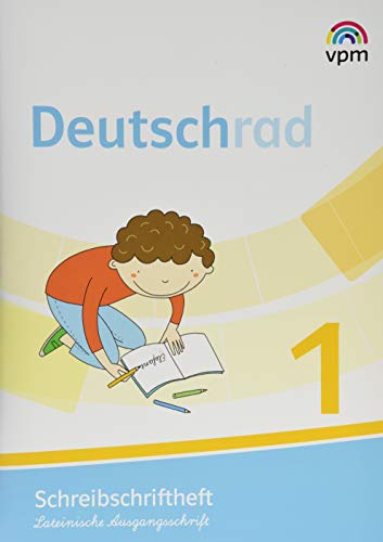 Stock image for Deutschrad 1. Schreibschriftlehrgang Lateinische Ausgangsschrift Klasse 1 for sale by GreatBookPrices