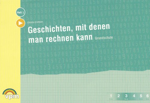 Beispielbild fr Geschichten, mit denen man rechnen kann. Textbezogenes Sachrechnen fr die Grundschule (Schwerpunkt Klasse 3): Arbeitsheft Klasse 2/3 Arbeitsheft Klasse 2/3 zum Verkauf von Antiquariat Mander Quell