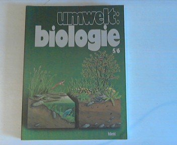 Imagen de archivo de Umwelt Biologie, Gesamtausgabe, 5./6. Schuljahr a la venta por medimops