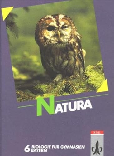 Stock image for Natura, Biologie fr Gymnasien, Ausgabe Bayern, Bd.2, 6. Schuljahr for sale by medimops
