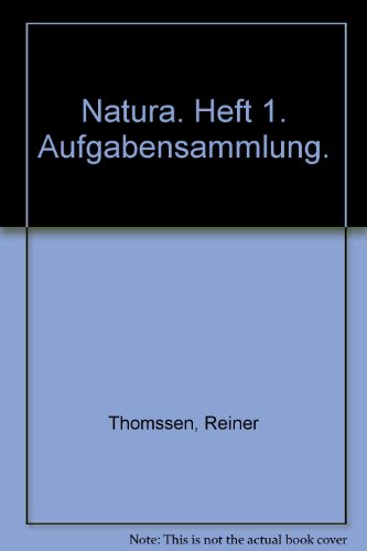 Natura, Aufgabensammlung Biologie: Heft 1 Sekundarstufe II - Eckebrecht, Detlef