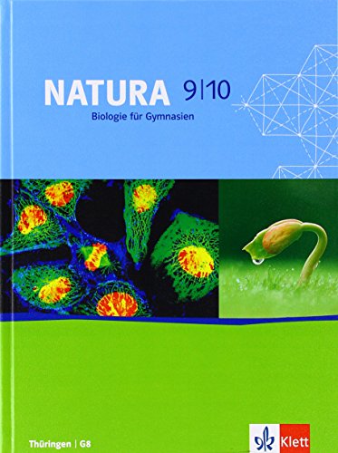 Beispielbild fr Natura - Biologie fr Gymnasien in Thringen. Schlerbuch 9./10. Schuljahr zum Verkauf von medimops