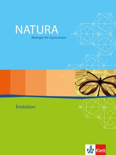 Beispielbild fr Natura - Biologie fr Gymnasien - Evolution: Natura Biologie. Oberstufe. Themenheft Evolution zum Verkauf von medimops