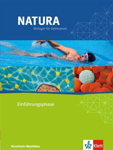 Beispielbild fr Natura - Biologie fr Gymnasien in Nordrhein-Westfalen G8. Schlerbuch Einfhrungsphase - 10. Schuljahr. Neubearbeitung zum Verkauf von medimops
