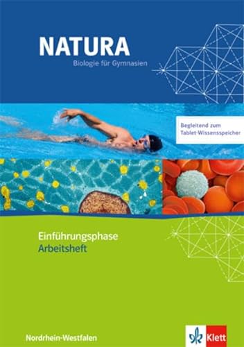Beispielbild fr Natura - Biologie fr Gymnasien in Nordrhein-Westfalen G8 / Arbeitsbuch mit eBook pro Einfhrungsphase - 10. Schuljahr zum Verkauf von medimops