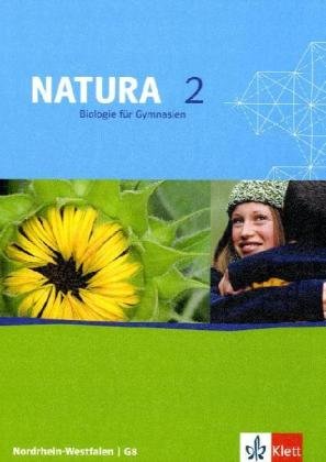 Beispielbild fr Natura - Biologie fr Gymnasien in Nordrhein-Westfalen G8. Schlerbuch 7.-9. Schuljahr zum Verkauf von GF Books, Inc.